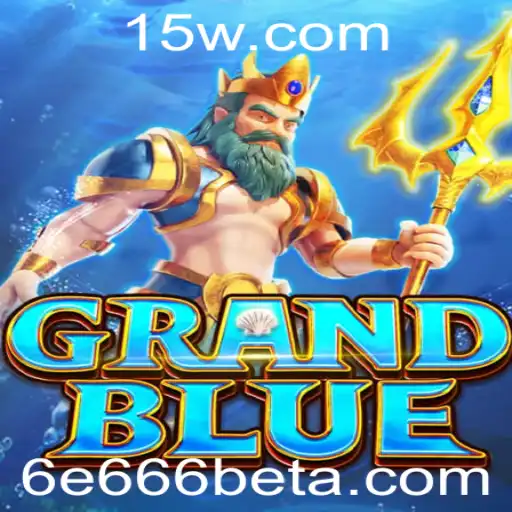 Explorando o Fascinante Mundo de GRANDBLUE: Um Guia Abrangente