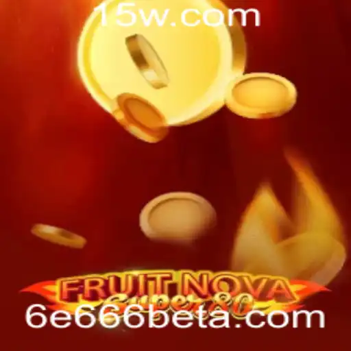 Explorando o Novo Jogo FruitNovaSuper80 e Suas Regras com 6E666bet