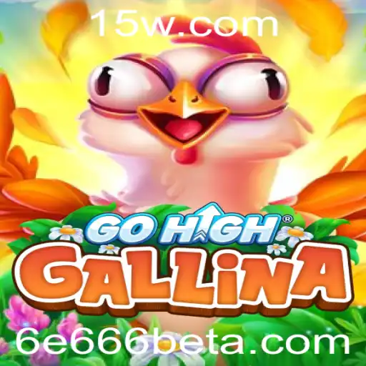 Descubra o Mundo de GoHighGallina: Um Jogo Inovador